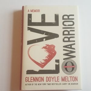 Love Warrior by Glennon Doyle Melton Bool